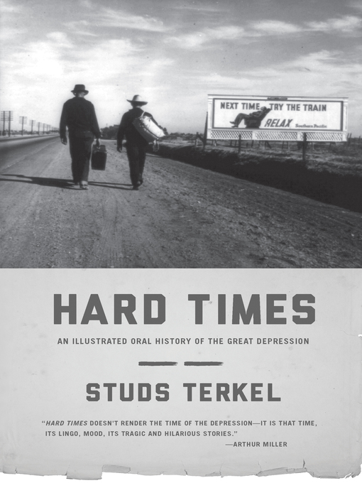 Title details for Hard Times by Studs Terkel - Available